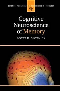 Cognitive Neuroscience of Memory (Hardcover)