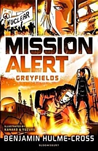 Mission Alert: Greyfields (Paperback)