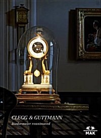 Clegg & Guttmann : Biedermeier Reanimated (Paperback)