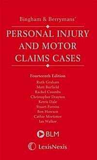 Bingham & Berrymans Personal Injury and Motor Claims Cases Supplement (Paperback, 14 Revised edition)