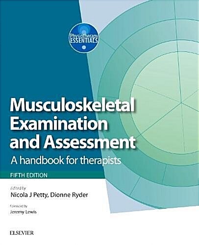 Musculoskeletal Examination and Assessment : A Handbook for Therapists (Paperback, 5 ed)