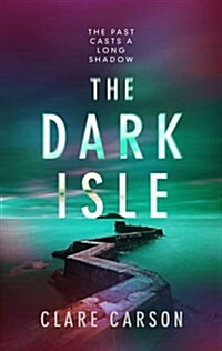 The Dark Isle (Hardcover)