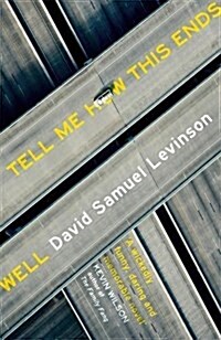 Tell Me How This Ends Well (Paperback)