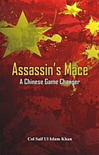 Assassins Mace: A Chinese Game Changer (Paperback)