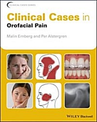 CLINICAL CASES IN OROFACIAL PAIN (Paperback)