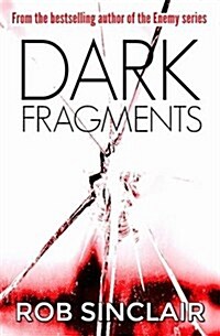 Dark Fragments (Paperback)