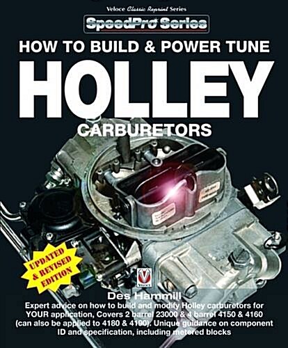 How to Build and Power Tune Holley Carburetors (Paperback, 2 Revised edition)