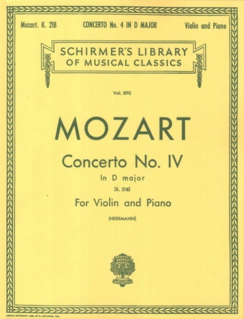 Mozart : Violin Concerto No. 4 in D Major, K.218
