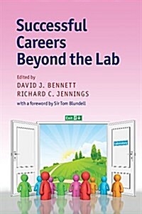 Successful Careers Beyond the Lab (Hardcover)