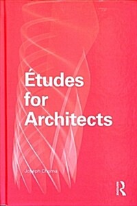 Etudes for Architects (Hardcover)