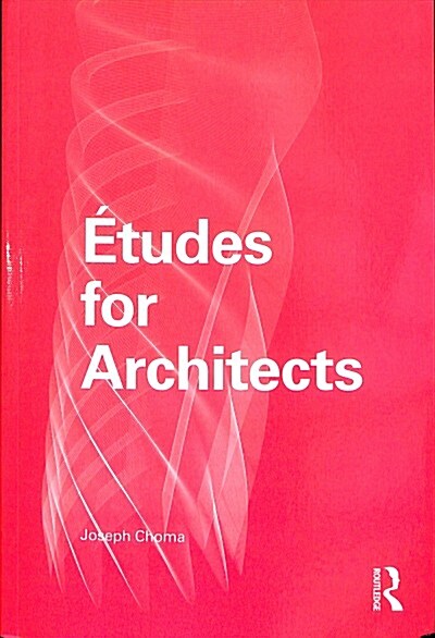 Etudes for Architects (Paperback)