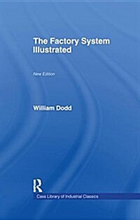 Factory System Illustrated (Paperback)