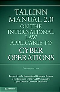 Tallinn Manual 2.0 on the International Law Applicable to Cyber Operations (Paperback, 2 Revised edition)