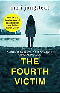 The Fourth Victim : Anders Knutas series 9 (Paperback)