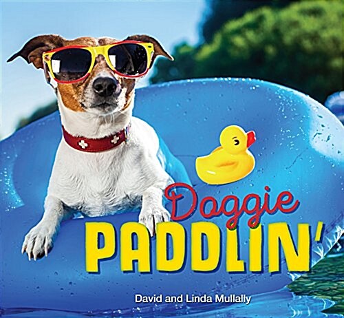 Doggie Paddlin (Hardcover)