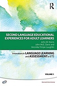 Second Language Educational Experiences for Adult Learners (Paperback)
