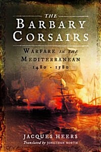 Barbary Corsairs (Paperback)