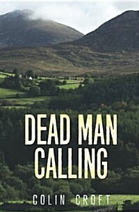 Dead Man Calling (Paperback)
