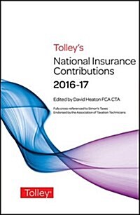 Tolleys National Insurance Contributions 2016-17 Main Annual (Paperback, New ed)