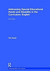 Addressing Special Educational Needs and Disability in the Curriculum: English (Hardcover, 2 ed)