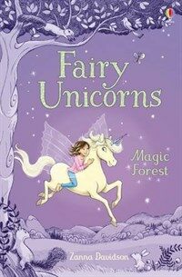 Fairy Unicorns The Magic Forest (Hardcover)