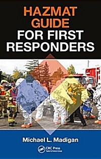 Hazmat Guide for First Responders (Hardcover)