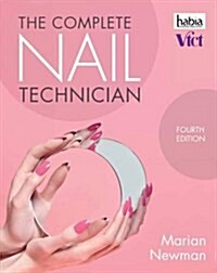 The Complete Nail Technician (Paperback, 4 ed)