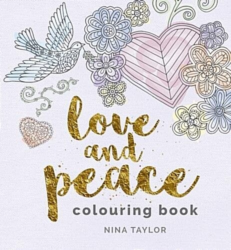 Love and Peace Colouring Book (Paperback)