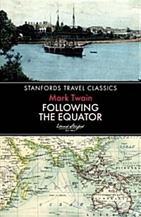 FOLLOWING THE EQUATOR (Paperback)