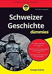 Schweizer Geschichte Fur Dummies (Paperback)