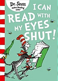 [중고] I Can Read with my Eyes Shut (Paperback, Green Back Book edition)