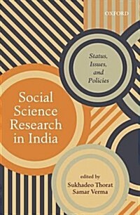 Social Science Research in India: Status, Issues, and Policies (Hardcover)