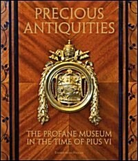 PRECIOUS ANTIQUITIES (Paperback)