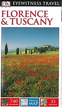 DK Eyewitness Travel Guide Florence and Tuscany (Paperback, 2 ed)