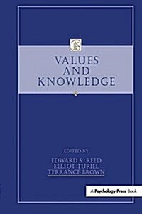 VALUES AND KNOWLEDGE (Paperback)