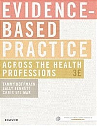 Evidence-Based Practice Across the Health Professions (Paperback, 3)