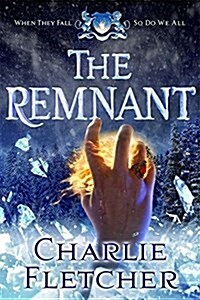 The Remnant : An Oversight Novel (Hardcover)