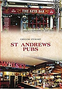 St Andrews Pubs (Paperback)