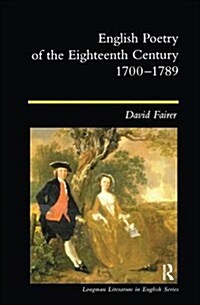 English Poetry of the Eighteenth Century, 1700-1789 (Hardcover)