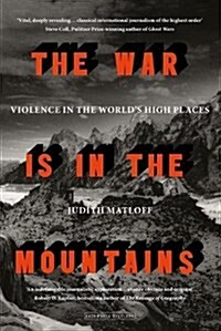 The War is in the Mountains (Hardcover)