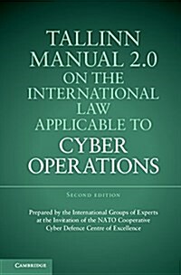 Tallinn Manual 2.0 on the International Law Applicable to Cyber Operations (Hardcover, 2 Revised edition)