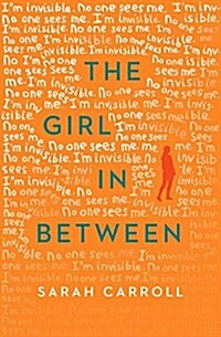 The Girl in Between (Paperback)