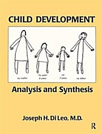 Child Development : Analysis and Synthesis (Hardcover)