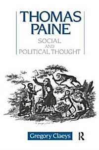 Thomas Paine : Social and Political Thought (Hardcover)