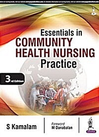 Essentials in Community Health Nursing Practice (Paperback, UK)