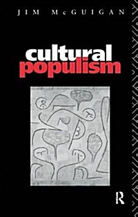 CULTURAL POPULISM (Hardcover)