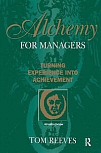 Alchemy for Managers (Hardcover)