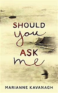 Should You Ask Me (Hardcover)