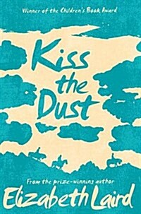 KISS THE DUST (Paperback)