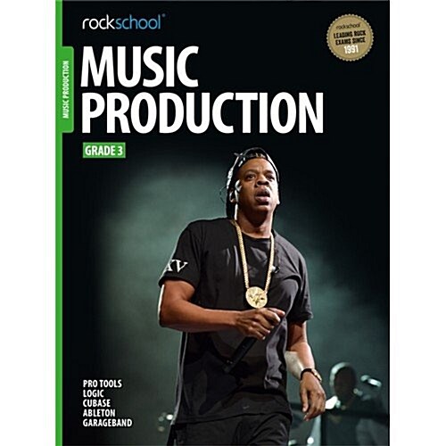 ROCKSCHOOL MUSIC PRODUCTIONS GRADE 3 (Paperback)